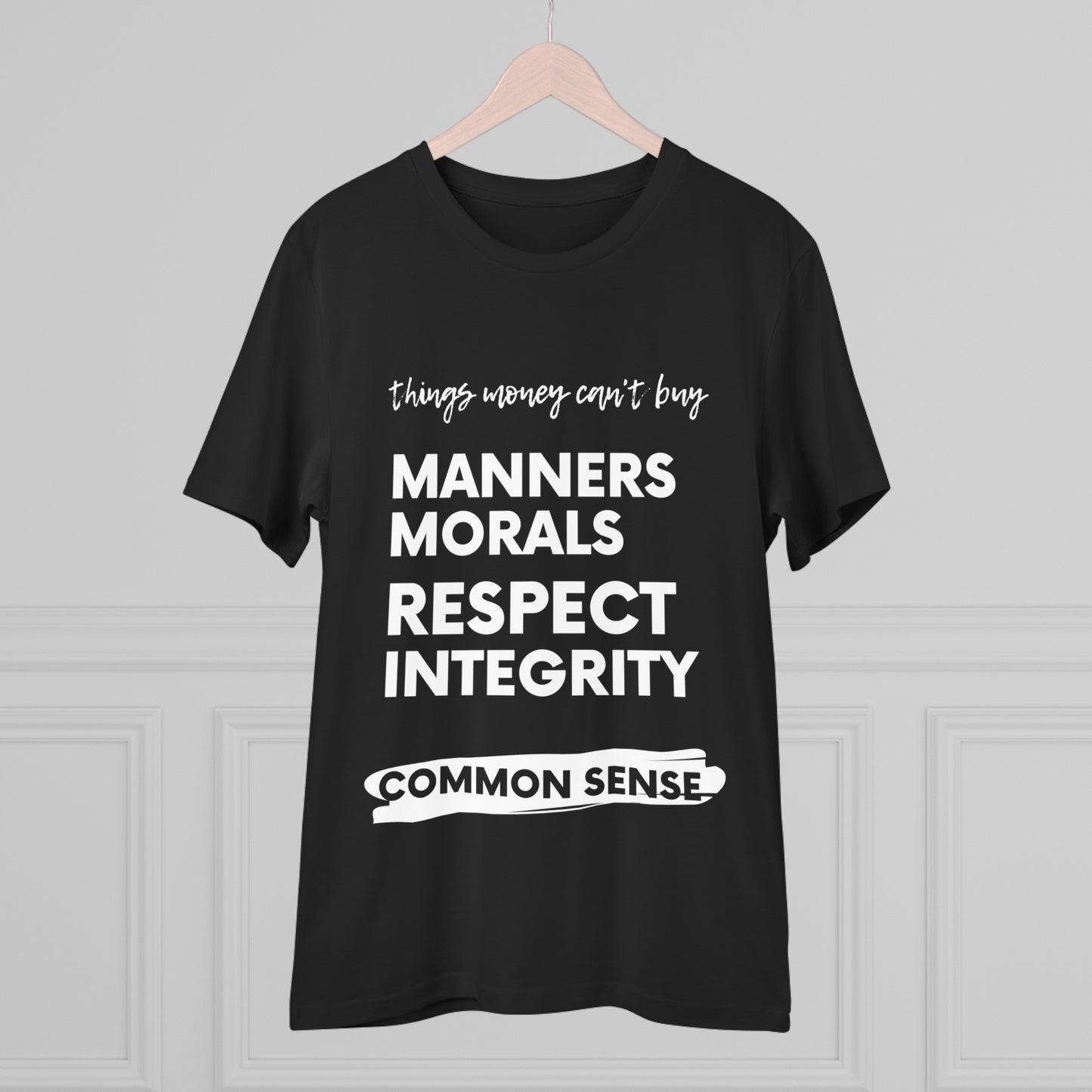 Can't Buy Common Sense - Organic Creator T-shirt - Unisex