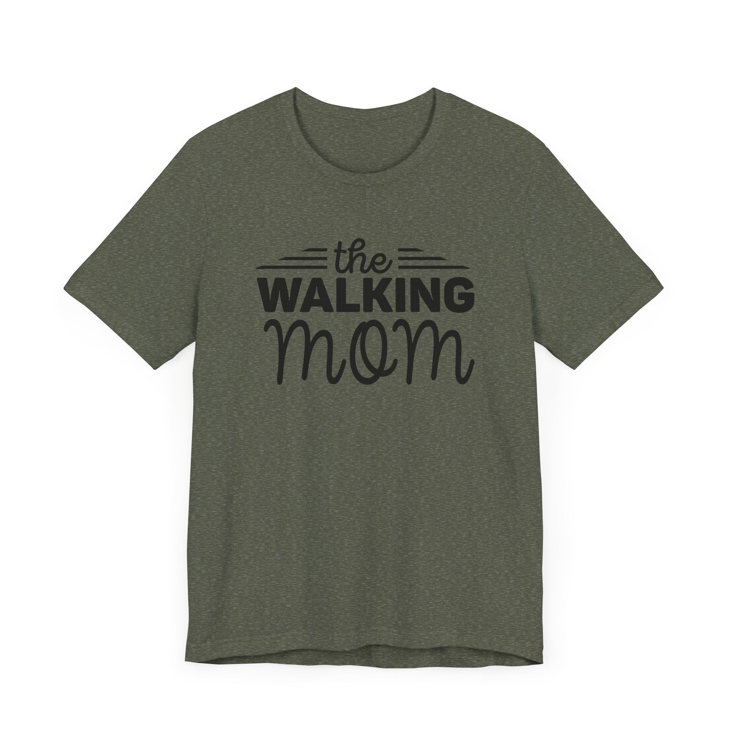 The Walking Mom Shirt, Walking Shirt, Nature Walking Mom Gift, Sport Lovers Top, Happy Walking Tee, Camping Shirts, Outdoor T-shirt, Shirt for Walker,Unisex Jersey Short Sleeve Tee