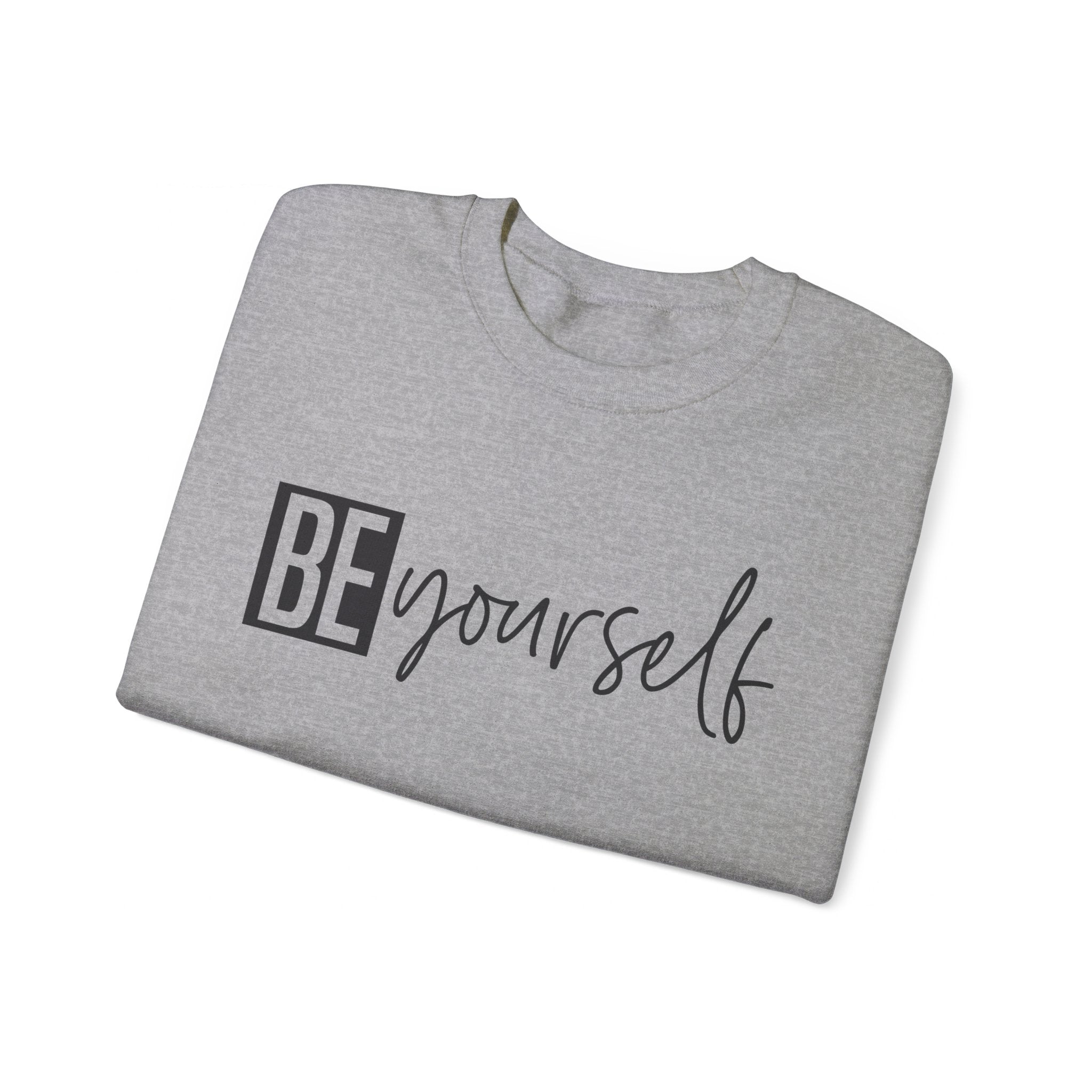 Be Yourself & Dont Apologise, Unisex Heavy Blend™ Crewneck Sweatshirt