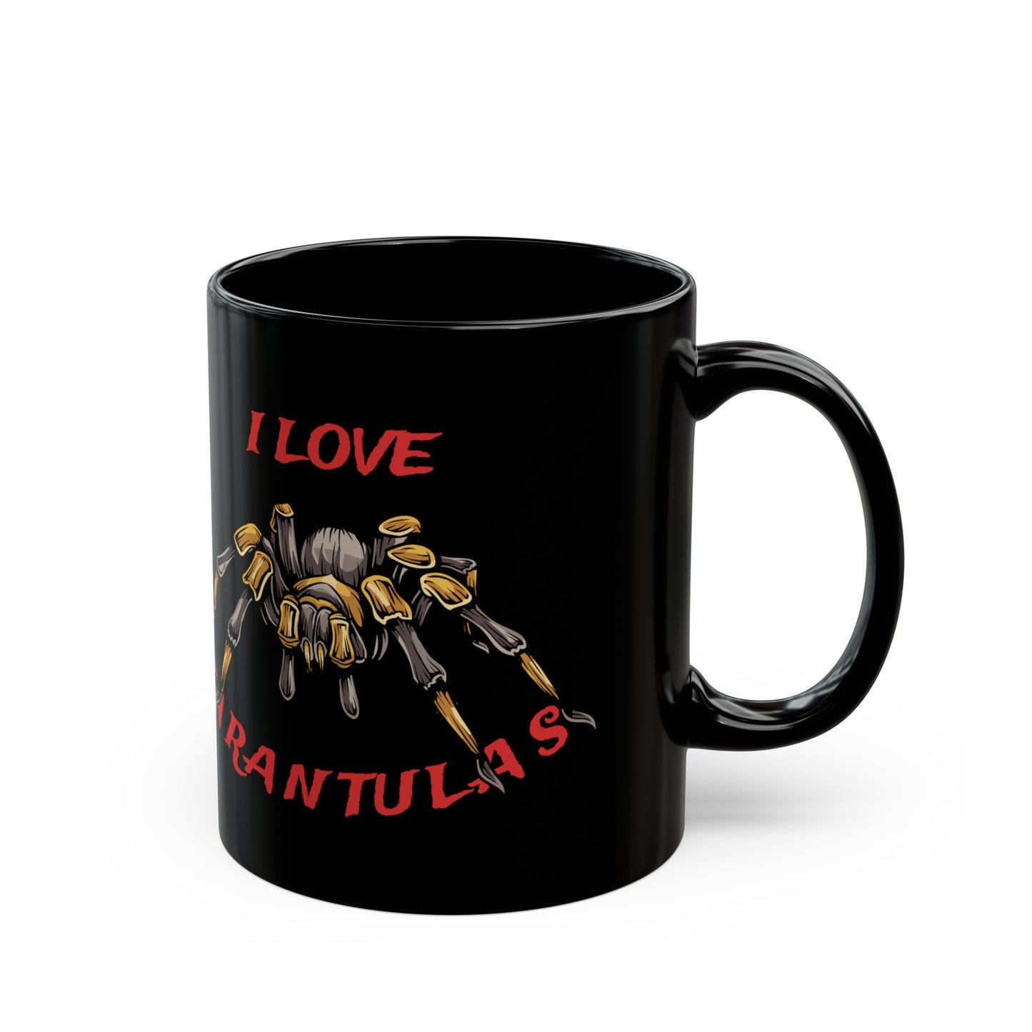 I Love Tarantulas 11oz Black Mug