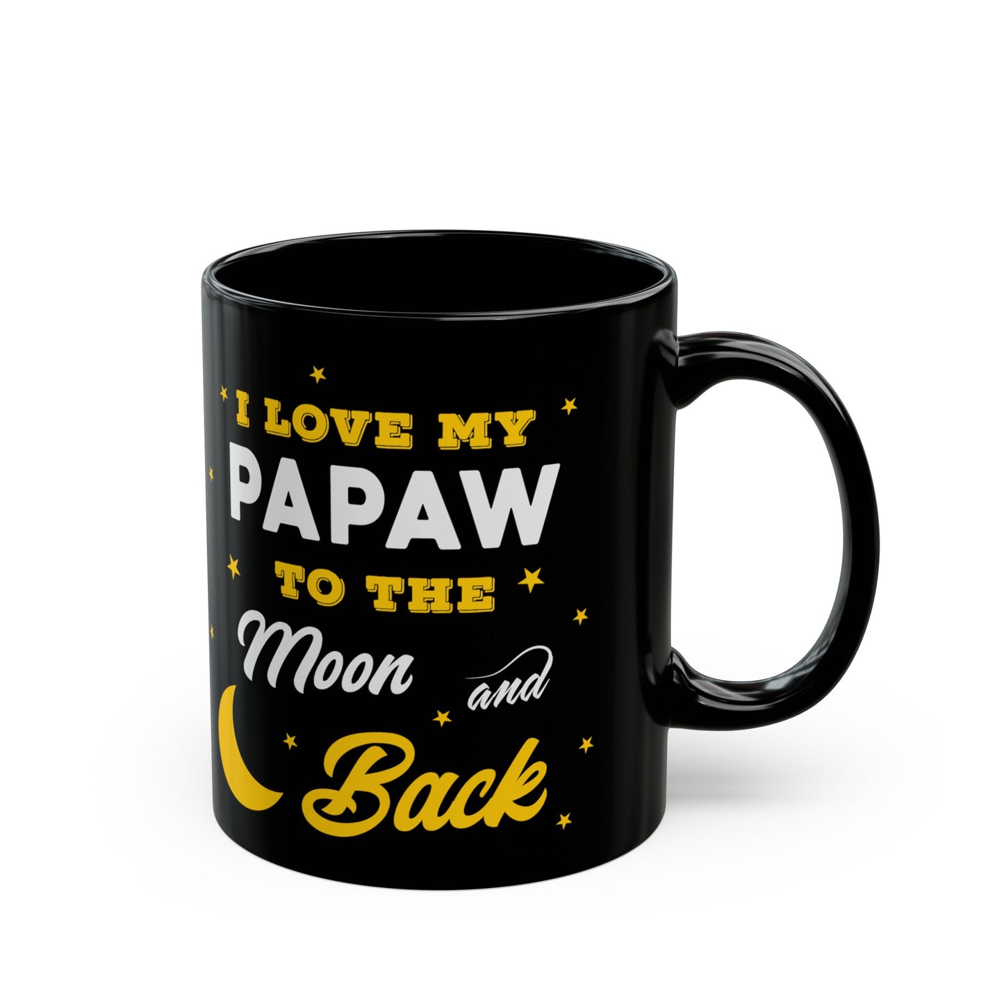 I Love My Papaw to The Moon and Back 11oz Black Mug