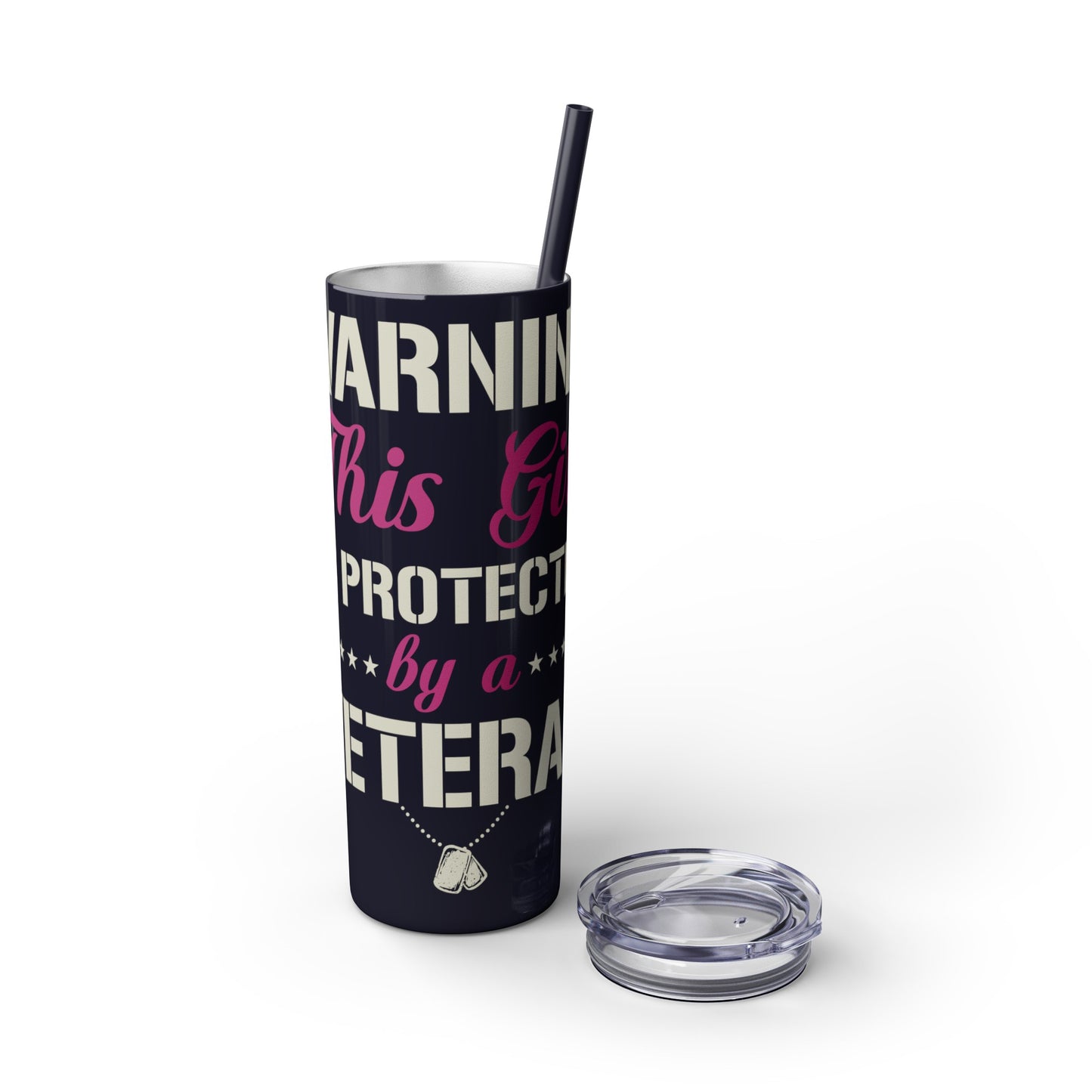 Warning This Girl Is Protected By A Veteran Skinny Tumbler with Straw, 20oz